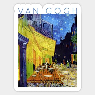 Van Gogh - Cafe Terrace at Night Sticker